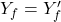 Y_f = Y'_f