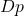Dp