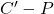 C' - P