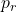 p_r